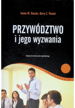 Przywództwo i jego wyzwania