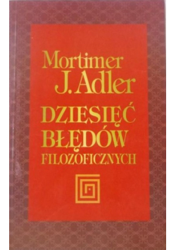 Dziesięć błędów filozoficznych