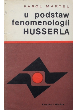 U podstaw fenomenologii Husserla