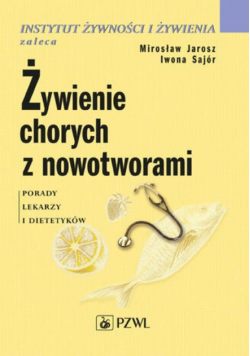 Żywienie chorych z nowotworami