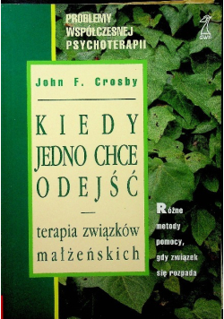 Kiedy jedno chce odejść