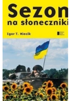 Sezon na słoneczniki