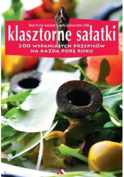 Klasztorne sałatki