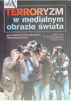 Terroryzm w medialnym obrazie świata