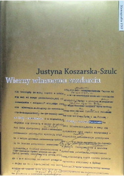 Wierny własnemu rozdarciu