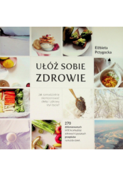 Ułóż sobie zdrowie