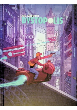 Dystopolis