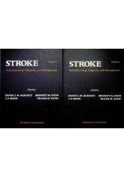 Stroke Pathophysiology Diagnosis and Management Tom 1 i 2