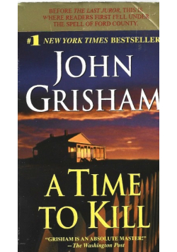 A Time To Kill