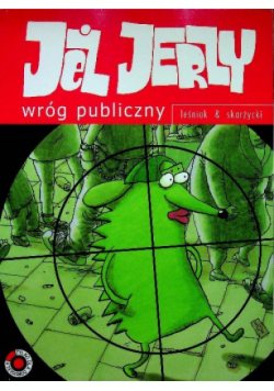 Jeż Jerzy wróg publiczny