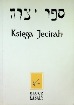 Księga Jecirah Klucz Kabały
