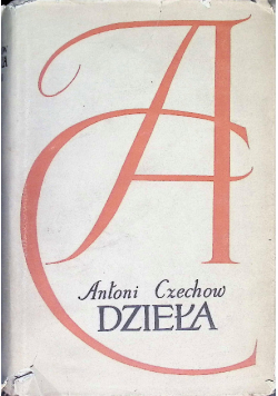 Czechow dzieła Tom I