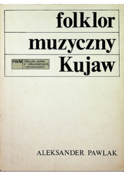 Folklor muzyczny Kujaw