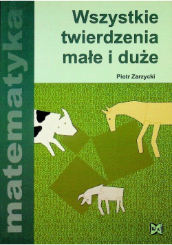 Wszystkie twierdzenia małe i duże