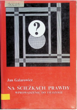 Na ścieżkach prawdy wprowadzenie do filozofii