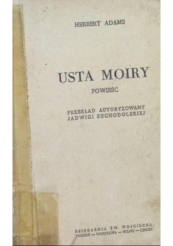 Usta Moiry Powieść 1937 r.