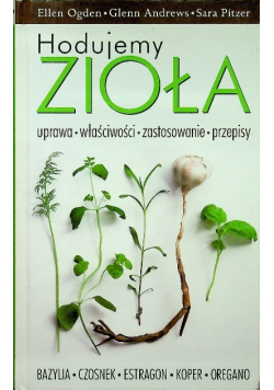 Hodujemy zioła