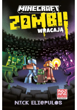 Minecraft. Zombi wracają!