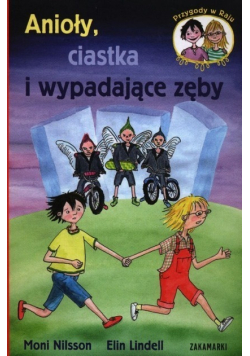 Anioły ciastka i wypadające zęby
