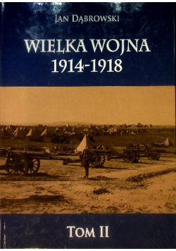 Wielka Wojna 1914-1918