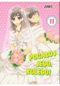 Pocałuj jego, kolego! Tom 11