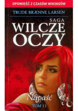 Saga wilcze oczy Tom 11 Napaść