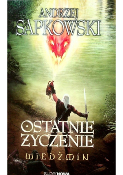 Ostatnie życzenie