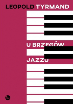U brzegów jazzu