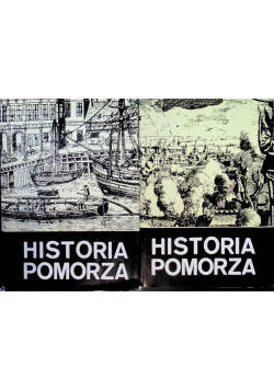 Historia pomorza Tom 2 Część I i II