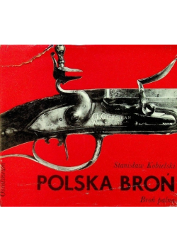 Polska broń Broń palna