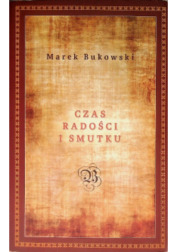 Czas radości i smutku