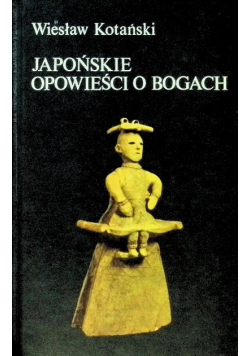 Japońskie opowieści o Bogach