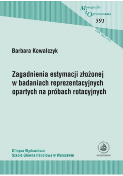 Zagadnienia estymacji złożonej w badaniach reprezentacyjnych na próbach rotacyjnych