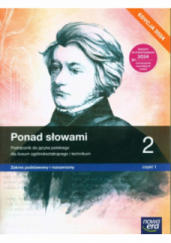 Ponad słowami Podręcznik język polski Część 1 zakres podstawowy i rozszerzony
