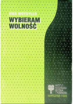 Wybieram wolność