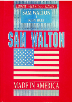 Ludzie wielkiego biznesu Sam Walton