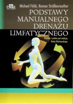 Podstawy manualnego drenażu limfatycznego