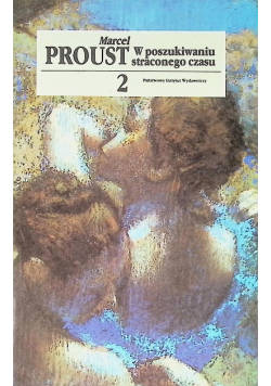 W poszukiwaniu straconego czasu  Tom 2