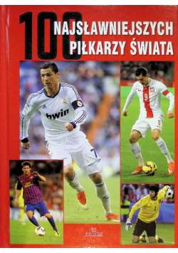 100 najsławniejszych piłkarzy świata