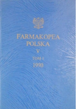 Farmakopea Polska V Tom I