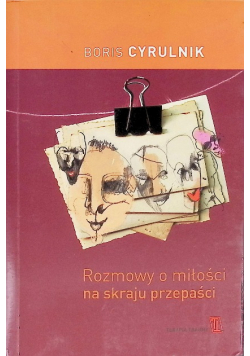 Rozmowy o miłości na skraju przepaści
