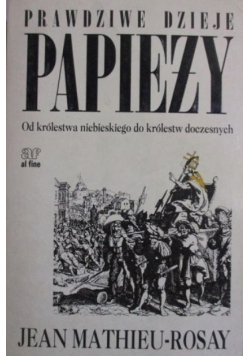 Prawdziwe dzieje papieży