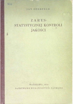 Zarys statystycznej kontroli jakości
