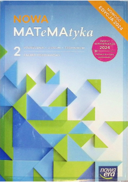 Nowa matematyka podręcznik Klasa 2 liceum i technikum zakres podstawowy