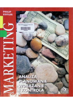 Marketing analiza planowanie wdrażanie i kontrola
