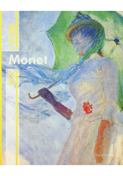 Monet Życie i sztuka