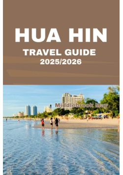Hua Hin Reiseführer 2025/2026