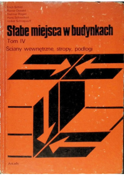 Słabe miejsca w budynkach Tom IV