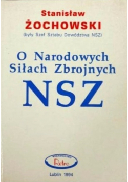 O Narodowych Siłach Zbrojnych NSZ