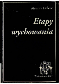 Etapy wychowania